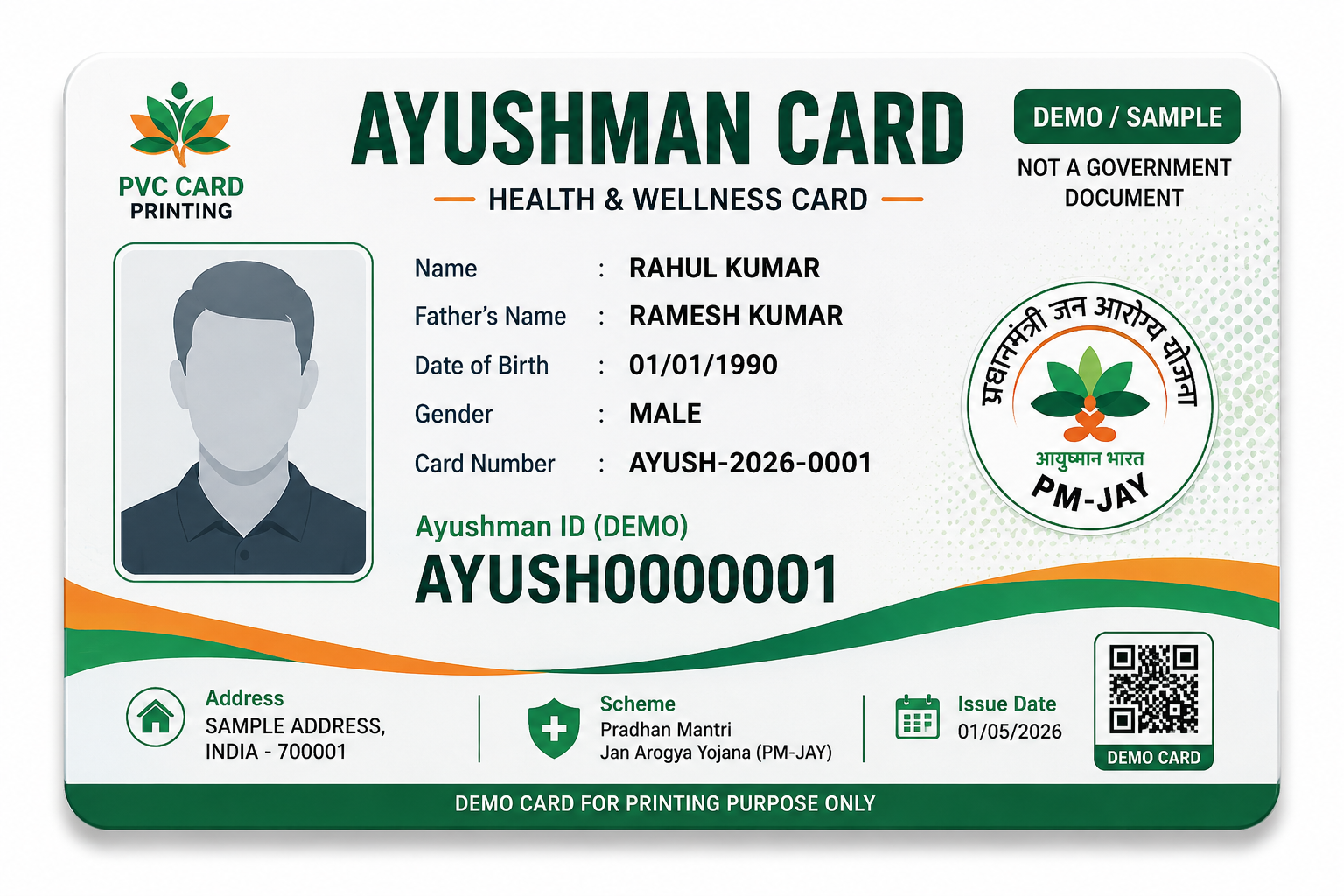 Ayushman PVC
